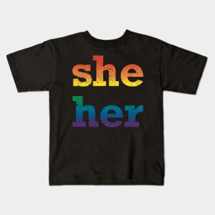 Rainbow She Her Pronouns Kids T-Shirt